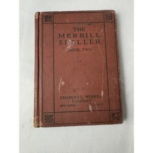 The New Merrill Speller Advanced Book 1925 Charles E. Merrill Company Schoolbook